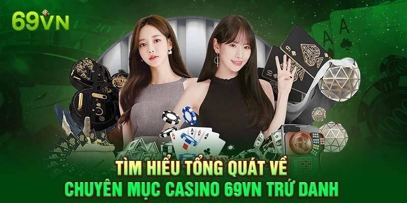 Casino 69VN mang đến sự đẳng cấp với công nghệ livestream tiên tiến